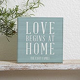 Personalized Shelf Decor - Love Begins At Home - 18894