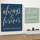 Personalized Wood Plank Signs - Always & Forever - 19174