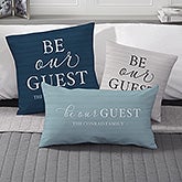 Be Our Guest Personalized Throw Pillows - 19318