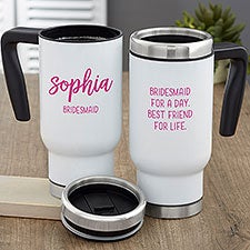 Scripty Style Personalized Bridesmaid Travel Mugs - 21273