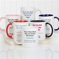 Custom Text Mugs - Your Text Here Coffee Mugs - 21295