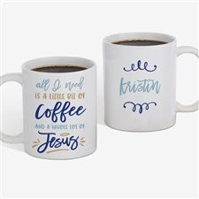 Little Bit Of Coffee And A Whole Lot Of Jesus Personalized Travel Mug