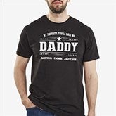 My Favorite People Call Me -  Personalized Clothes - 21396