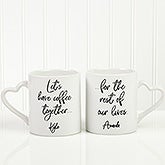 Let's Have Coffee For The Rest Of Our Lives Coffee Mugs - 21492