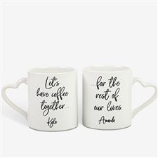 Lets Have Coffee For The Rest Of Our Lives Coffee Mugs - 21492