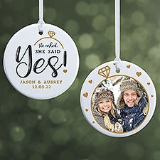 He Asked, She Said Yes! Personalized Engagement Ornaments - 21714