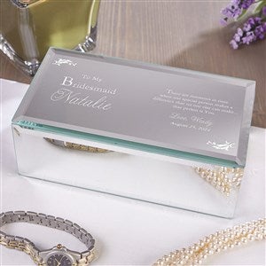 Mirrored Personalized Jewelry Boxes - To My Bridesmaid - 12714-S