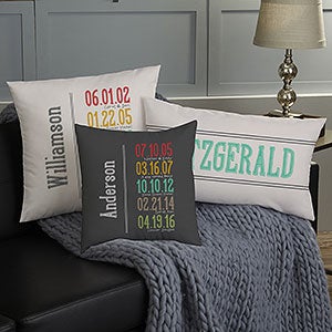 Personalized Family Throw Pillows - Milestone Dates - 13872 Personalized Family Throw Pillows - Milestone Dates - 13872