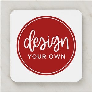 Design Your Own Custom Drink Coaster - 1 Piece - 14132-1