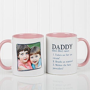 Personalized Pink Coffee Mugs - Definition of a Dad - 14427-P
