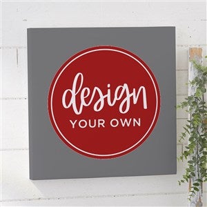 Design Your Own Personalized 12" x 12" Canvas Print- Grey - 14589-G