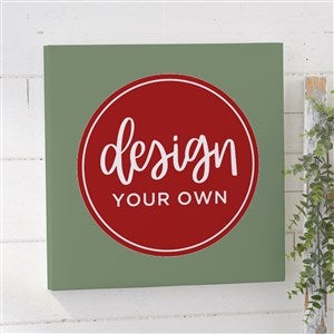 Design Your Own Personalized 12" x 12" Canvas Print- Sage Green - 14589-SG