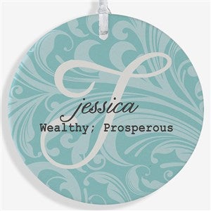 Name Meaning Personalized Christmas Ornament- 3.75 Matte - 1 Sided - 15146-1L