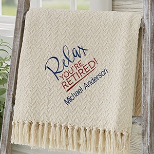 Relax Youre Retired Personalized Afghan - 15859