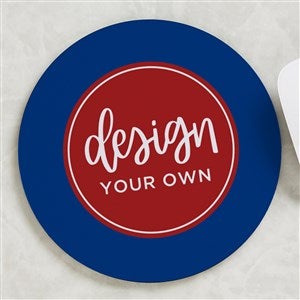 Design Your Own Personalized Round Mouse Pad - Blue - 16068-BL