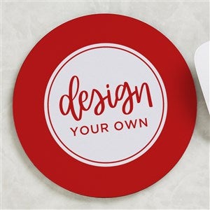 Design Your Own Personalized Round Mouse Pad - Red - 16068-R