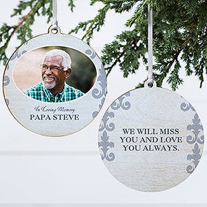 In Loving Memory Photo Memorial Ornament For Him - 2 Sided Wood - 16333-2W