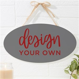 Design Your Own Personalized Oval Wood Sign- Grey - 16442-G