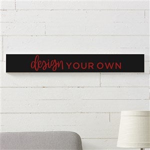 Design Your Own Personalized Wooden Sign- Black - 16443-B