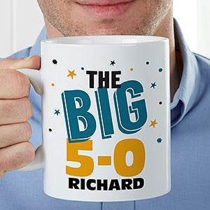 The BIG Birthday Personalized 30oz. Oversized Coffee Mug - 16946