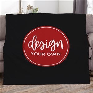 Design Your Own Personalized 50x60 Fleece Blanket - Black - 17146-BK