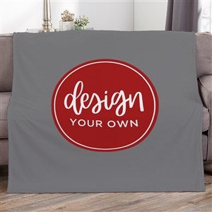 Design Your Own 60x80 Personalized Blanket - Grey - 18012-G