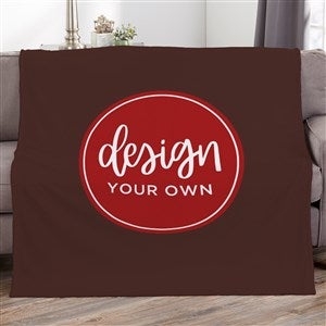 Design Your Own 60x80 Personalized Blanket - Brown - 18012-CB