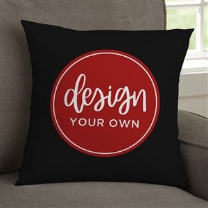 Design Your Own Personalized 14x14 Throw Pillow - Black - 18015-B