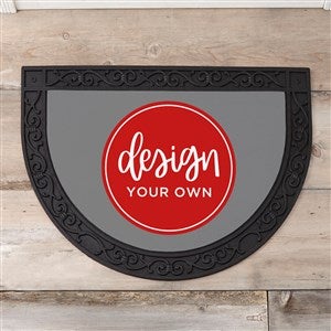 Design Your Own Personalized Half Round Doormat- Grey - 18115-GR