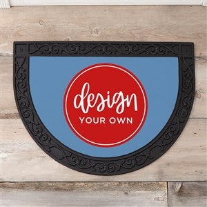 Design Your Own Personalized Half Round Doormat- Slate Blue - 18115-SB