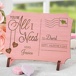 Youre All I Need Personalized Wood Postcard- Pink Stain - 18314-P