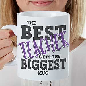 The Best... Personalized 30oz. Oversized Coffee Mug For Teacher - 18466