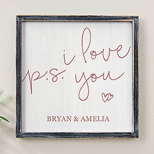 P.S. I Love You Personalized Blackwashed Barnwood Frame Wall Art- 12 x 12 - 19282B-12x12