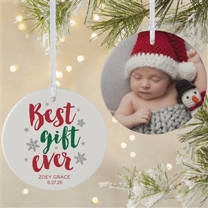 Best. Gift. Ever. Personalized Baby Ornament- 3.75 Matte - 2 Sided - 19437-2L