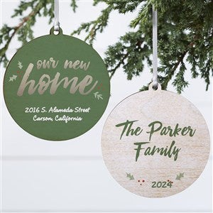 Our New Home Personalized Ornament - 2 Sided Wood - 19484-2W