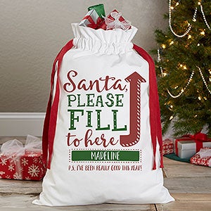 Santa, Fill To Here! Personalized Canvas Drawstring Santa Sack - 19645