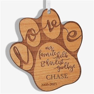 Hardest Goodbye Pet Memorial Personalized Natural Wood Ornament - 19664