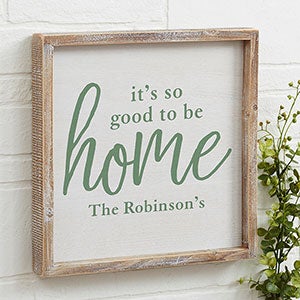 Good To Be Home Personalized Whitewashed Barnwood Frame Wall Art- 12 x 12 - 20686-12x12