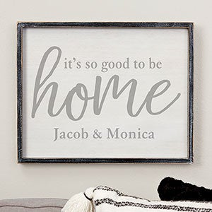 Good To Be Home Personalized Blackwashed Barnwood Frame Wall Art- 14 x 18 - 20686B-14x18