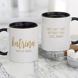Scripty Style Bridesmaid Personalized Coffee Mug - Black - 21271-B