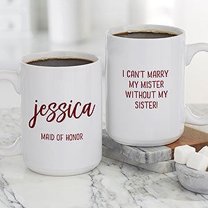Scripty Style Bridesmaid Personalized Coffee Mug - Large - 21271-L