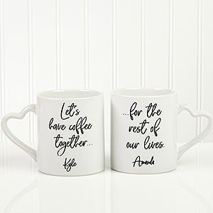 Lets Have Coffee For The Rest Of Our Lives Personalized Coffee Mug Set - 21492