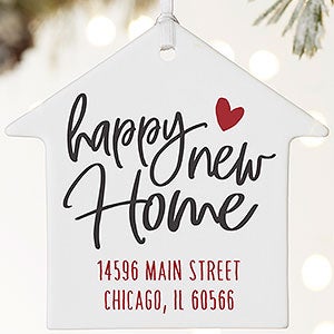Happy New Home Personalized House Ornament- 3.75 Matte - 1 Sided - 21699-1L