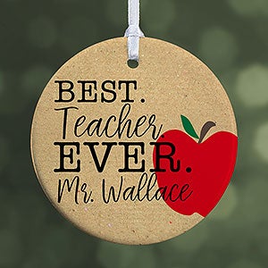 Best Teacher Ever - Personalized Small Ornament - 21710-1S