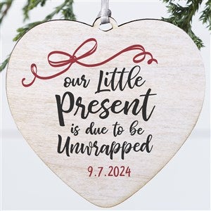 Our Little Present Personalized Expecting Ornament - 1 Sided Wood - 21718-1W