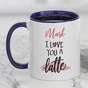 I Love You A Latte Personalized Blue Coffee Mug - 22302-BL