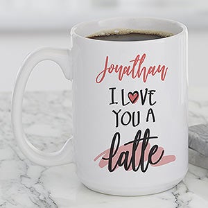 I Love You A Latte Personalized Large Coffee Mug - 22302-L