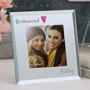 My Bridesmaid Personalized Heart Glass Mini Frame - 22319