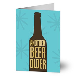 Another Beer Older Birthday Card - 22763