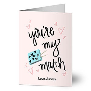 You're My Match Greeting Card - 22927